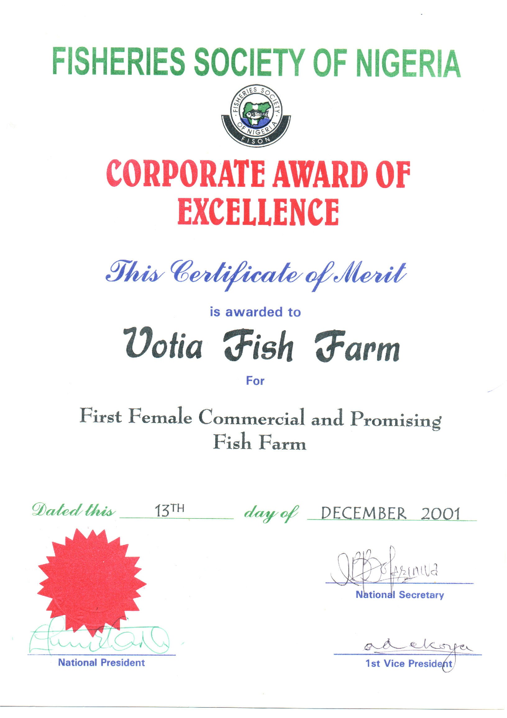 A Certicate of merit Awared to Victoria Oti Akpobome's Votia Fish Farm